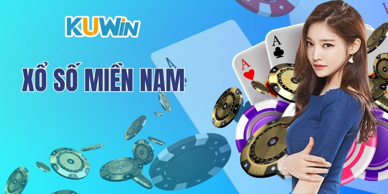 Xổ Số Miền Nam - Thông Tin Quan Trọng Cần Biết Cho Newbie